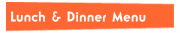 Lunch & Dinner Menu